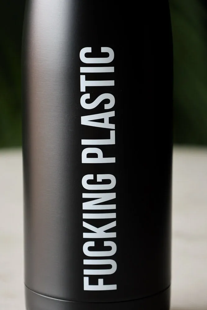 Fucking Plastic Water Bottle & Thermos Flask
