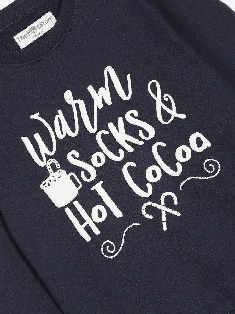 Warm Socks and Hot Cocoa Sweatshirt
